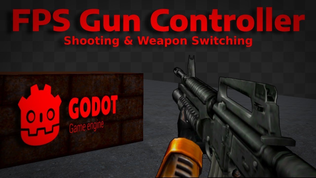 How to Make FPS Shooting & Weapon Switching in Godot 4 | Gun Controller ...