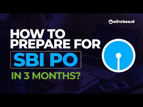 How to Prepare for SBI PO in 3 Months? | SBI PO Preparation 2020 | SBI PO 2020