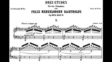 Mendelssohn: 3 Etudes, Op. 104b (Bertrand Chamayou)