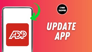 How to Update ADP Mobile Solutions App