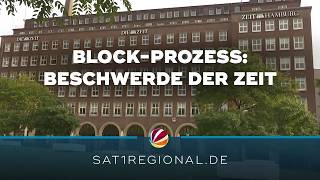 Block-Prozess: Beweismittel bei der ZEIT beschlagnahmt – Verlag reicht Beschwerde ein