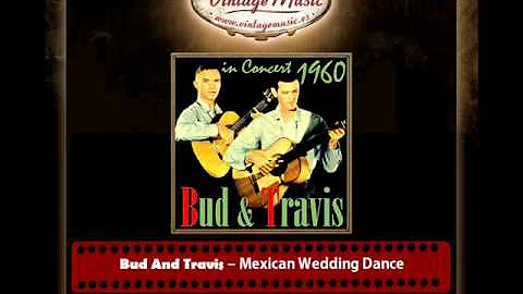 Bud And Travis -- Mexican Wedding Dance La Bamba