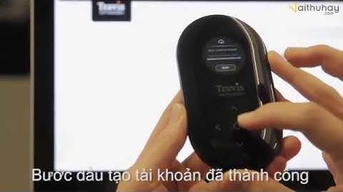 #VTHTIPS: Set-up máy dịch ngôn ngữ Travis cho người mới bắt đầu sử dụng