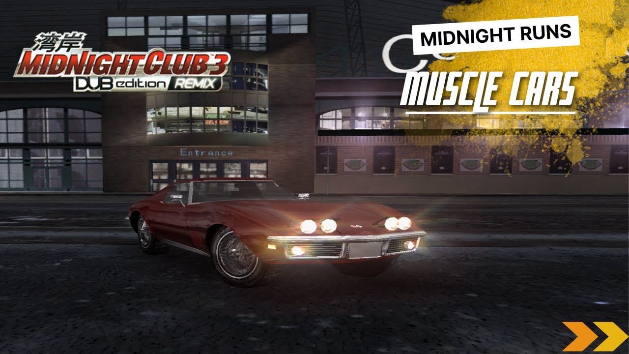 Midnight Runs | Midnight Club 3 - DUB Edition Remix | Muscle Cars Races 10 - 15