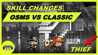 Thief Skill Changes OSMS VS MapleStory Classic