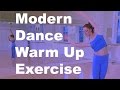 Dance warm up for beginners from Modern Dance Workout