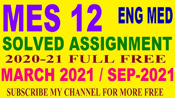 MES 12 solved assignment in English 2020-21 / IGNOU ALL EXAM NOTES AND GUIDES ON 30% Disc.