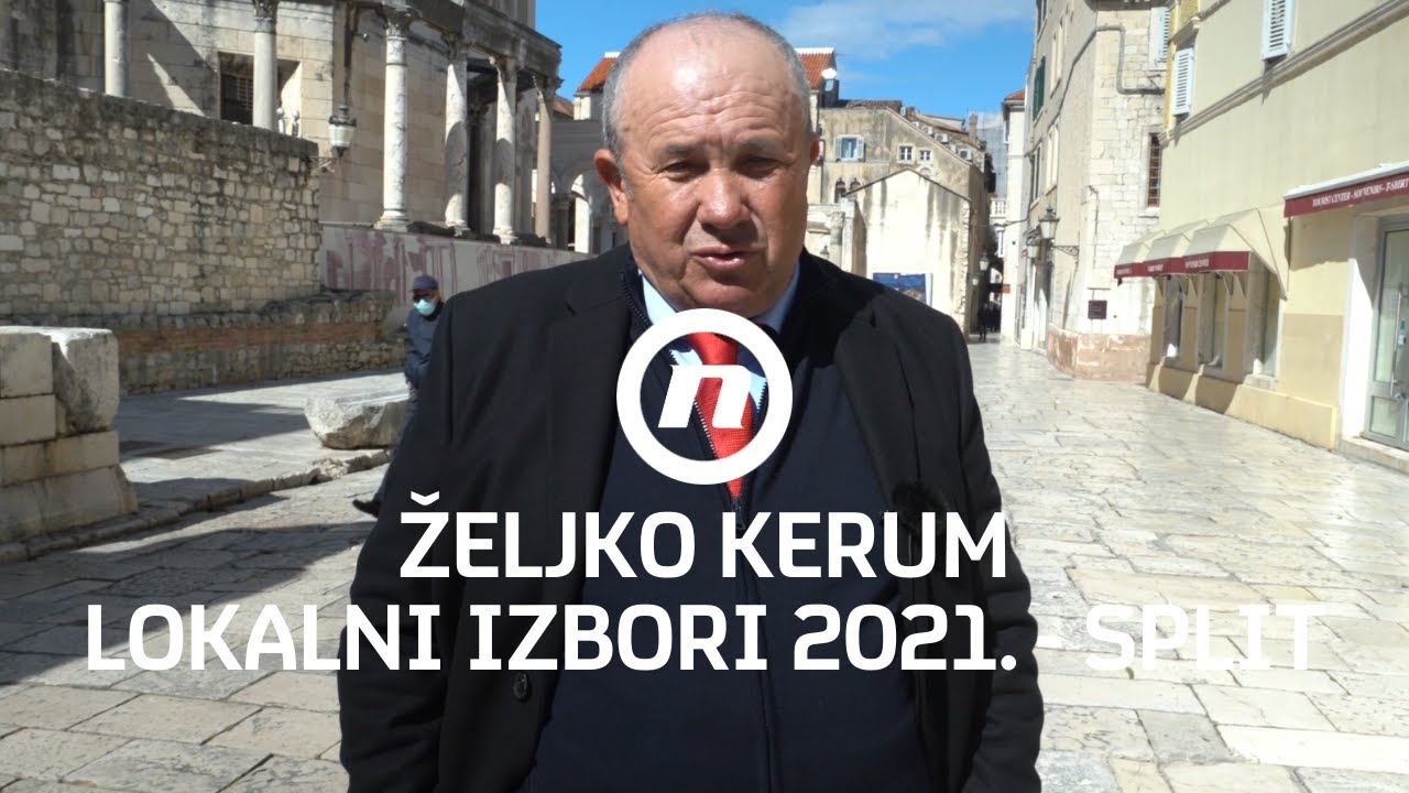 Željko Kerum I Kandidat za gradonačelnika Splita 2021.