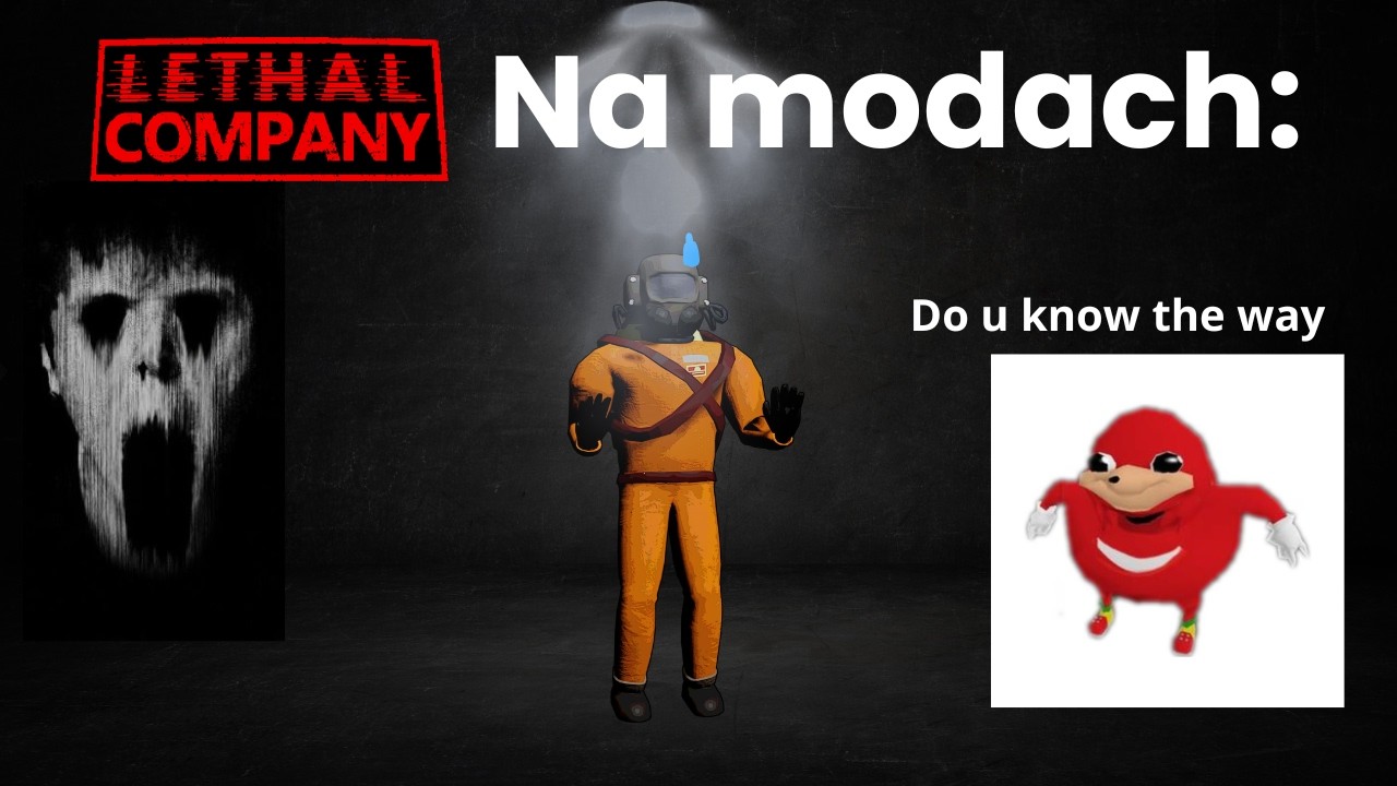 Kiedy mody w Lethal Company są za mocne
