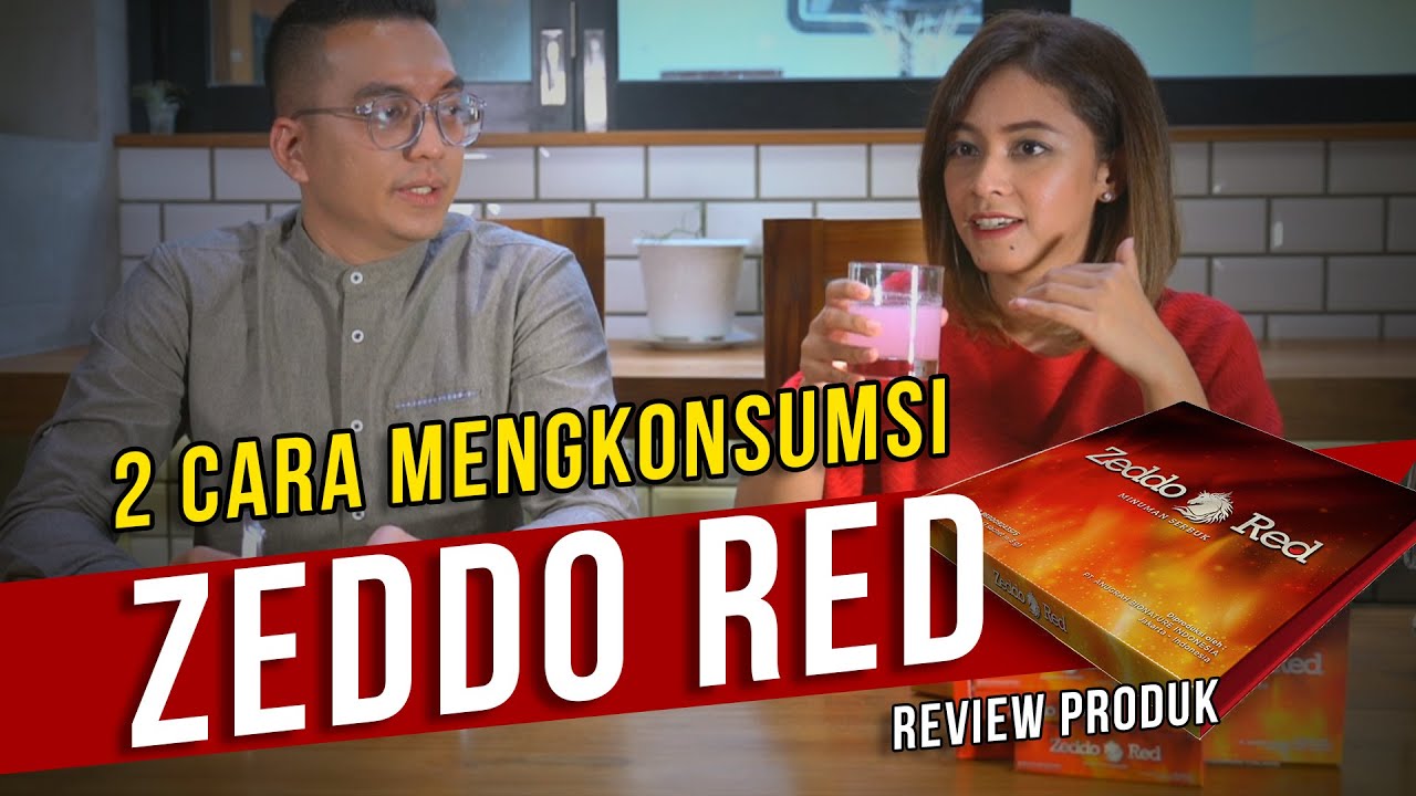 Begini Cara Minum Zeddo Red  Yang Di Rekomendasikan YouTube