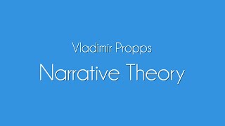 Vladimir Propps Narrative Theory | Seven common character types