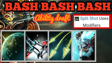 DOTA 2 ABILITY DRAFT BASH BASH BASH