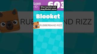 When teachers read slang Blooket names #funnyshorts #lol