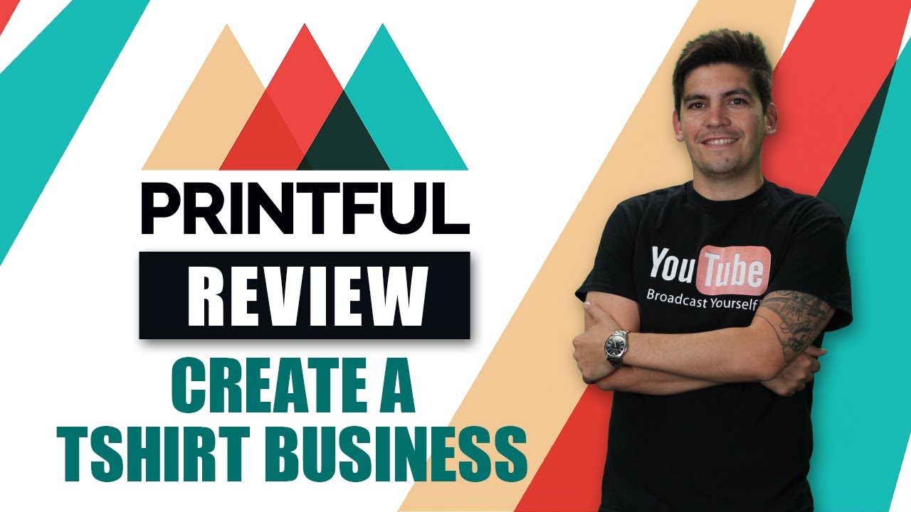 Printful Review Create An Automated Dropshipping TShirt Business With