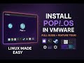 🚀 Install & Explore Pop!_OS in VMware: Full Walkthrough + Features Review! 🐧