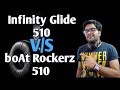 Infinity (JBL) Glide 510 VS boAt Rockerz 510 Bluetooth Headphone !! Which One is Best ?? 🤔🤔