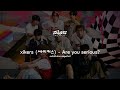 xikers (싸이커스) - 'Are you serious?'ᅠ[ subt&iacute;tulos espa&ntilde;ol ]