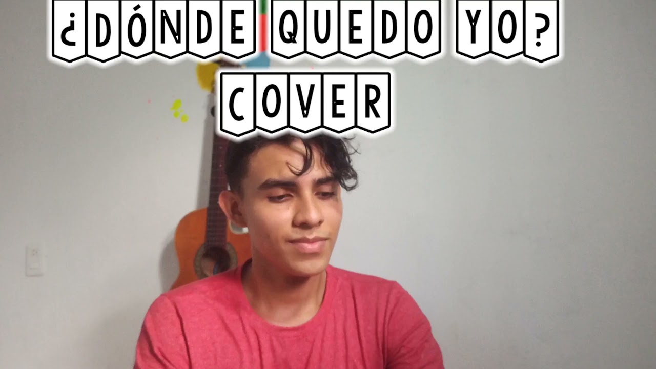 ¿Dónde Quedo Yo? - Yuri (cover)