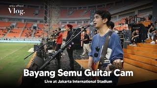 Live Guitar Cam : Bayang Semu at Jakarta International Stadium