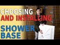 How to Choose and Install a Shower Base: Basic Instructions for a Smooth Installation!