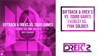 Everest Vs. Pink Soldier Dreks Mashup - Free Download