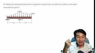 Famous Reduction of a Simple Distributed Loading. Engineering STATICS Ch.4 Force System Resultants ต.87 [8] Wealth