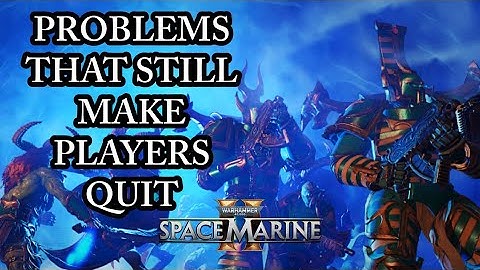 YEAR 2 PROBLEMS THAT MAKE PLAYERS QUIT! (Space Marine 2 Discussion) Patch 10.3