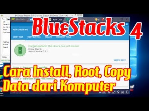 Cara Install, Root, Copy Data dari Komputer di BlueStacks 4