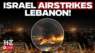 Israel Airstrikes Lebanon LIVE | Israel's War On Lebanon Takes Drastic Turn | Netanyahu | Hezbollah
