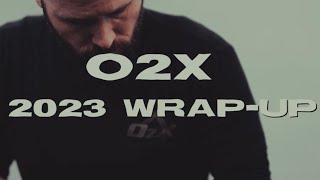 2023 in Review w/ O2X Human Performance