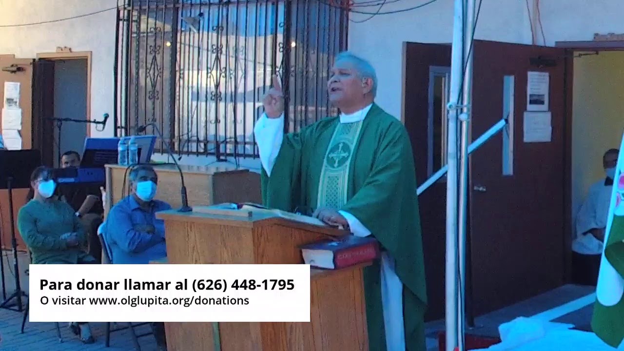 XXIV Domingo Ordinario desde La Lupita, El Monte, CA YouTube