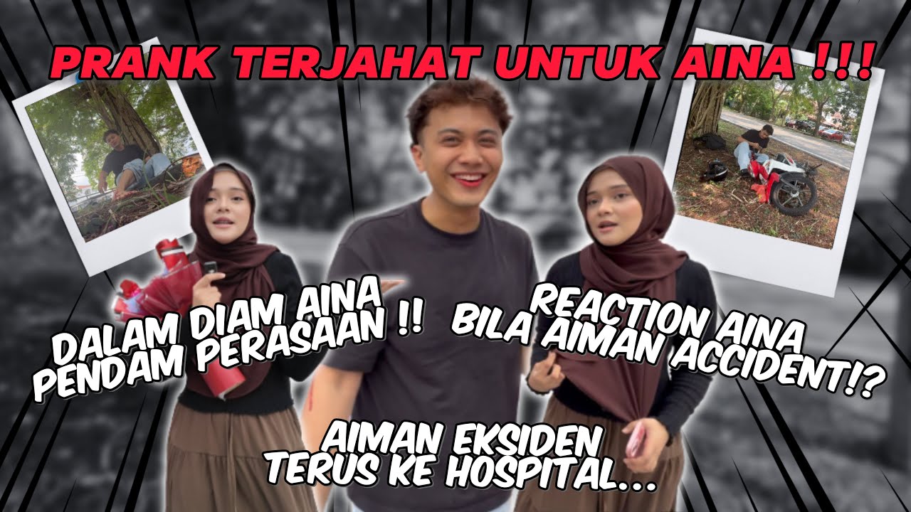 PRANK TERJAHAT YANG AIMAN PERNAH BUAT KHAS UNTUK AINA‼️ AIMAN ACCIDENT MOTOR ‼️