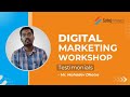 Digital Marketing Workshop - Testimonial Satej Infotech Private Limited