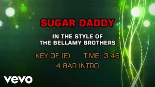 The Bellamy Brothers  Sugar Daddy karaoke