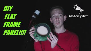 DIY FLAT PANEL for Astrophotography!!
