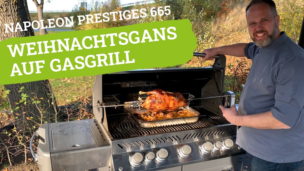 Napoleon Prestige 665 | Weihnachtsgans auf Gasgrill zubereiten