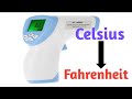 How to change temperature from celsius to fahrenheit in infrared thermometer