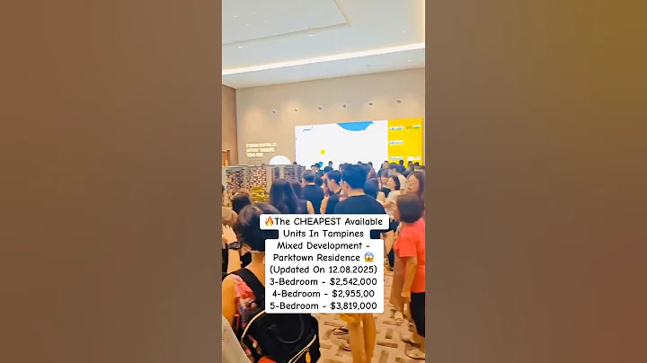 🔥[Updated] The CHEAPEST Available Units In Tampines Mixed Development - Parktown Residence 😱