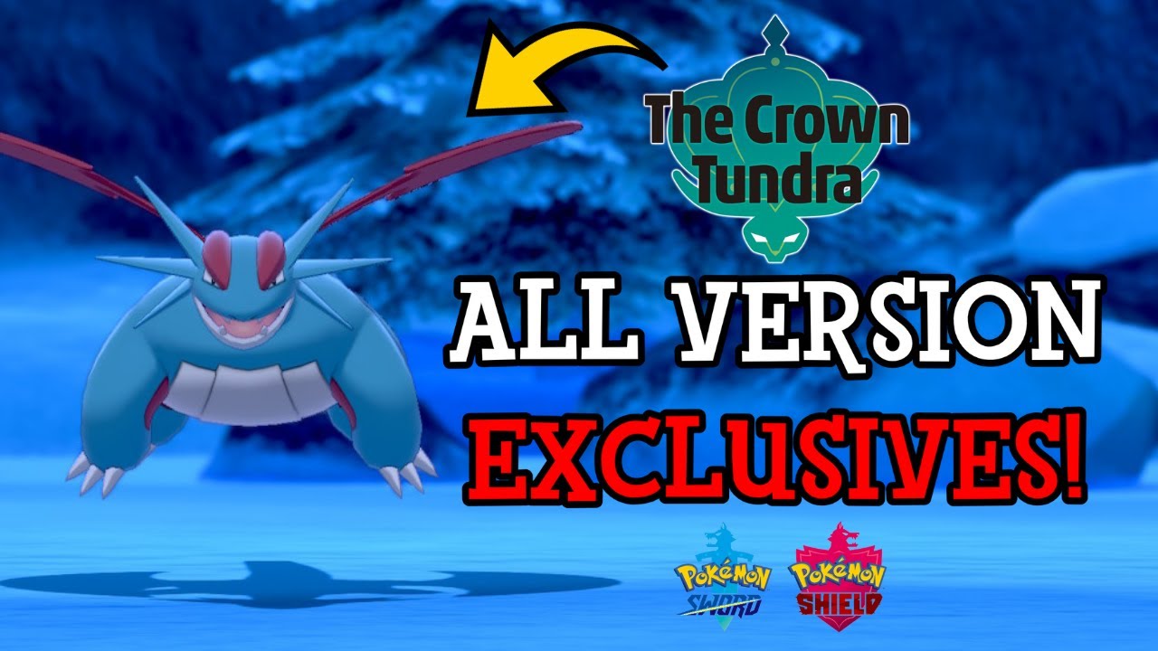 All Version Exclusive Pokemon in Crown Tundra - Pokemon Sword and