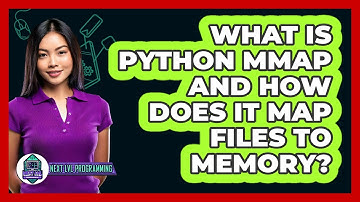 What Is Python Mmap And How Does It Map Files To Memory? - Next LVL Programming