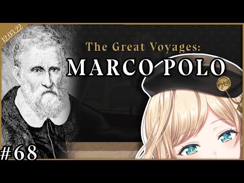 【ALSTROEPEDIA #68】 The Great Voyages: Marco Polo【NIJISANJI | Layla Alstroemeria】 video thumb