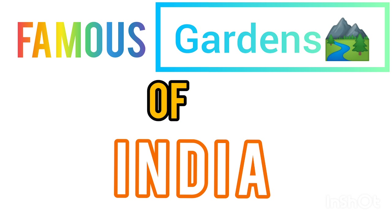 Gk quiz Famous gardens of India famous garden video with location