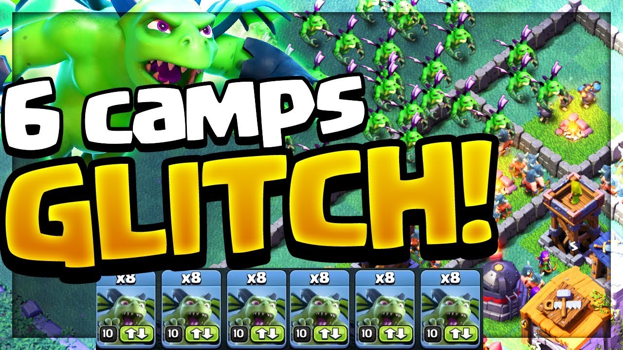 6 CAMPS GLITCH 48 Minions In ONE Attack Clash Of Clans Builder