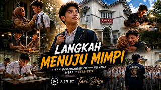 Langkah Menuju Mimpi //  Video Inspiratif untuk MPLS // Tari Setya