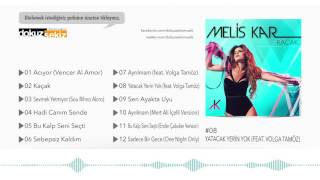 Melis Kar -  Yatacak Yerin Yok (feat. Volga Tamöz) (Official Audio)