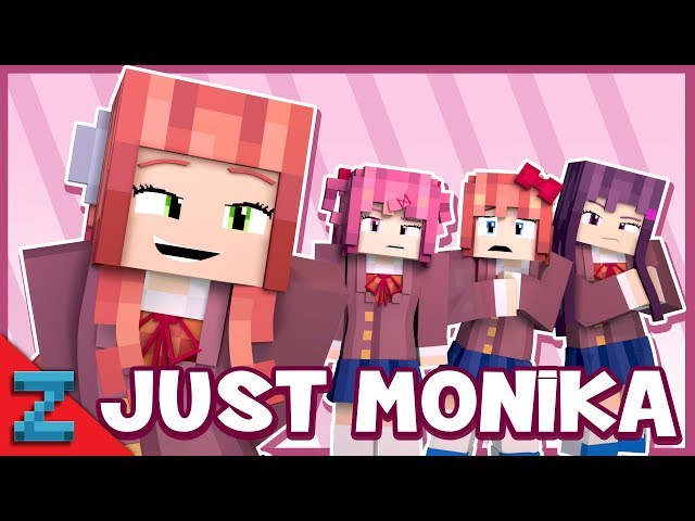 Just Monika” Minecraft Doki Doki Animated Music Video (Song By Random Encounters) class=
