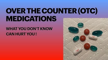 Over the counter (OTC) Medications - uses, doses, risks and side effects of nsaids and acetaminophen