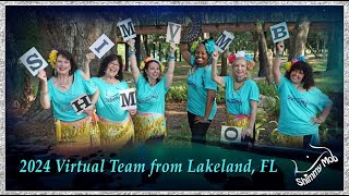 2024 Shimmy Mob - Virtual Team Lakeland, FL - Official Video