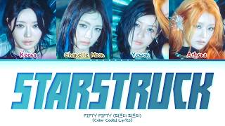 FIFTY FIFTY STARSTRUCK Lyrics (Color Coded Lyrics)