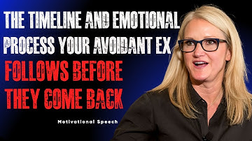 The Timeline and Emotional Process Your Avoidant Ex Follows Before They Come Back | Mel Robbins |